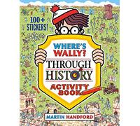 Where's Wally? Through History: Activity Book