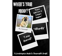 Where's Your Proof? A Leonberger's Guide to Reasonable Doubt