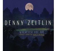 Wherever You Are (CD) Denny Zeitlin