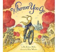 Pat Zietlow Miller Wherever You Go (Copertina rigida)