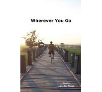 Wherever You Go