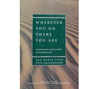 Wherever You Go There You Are