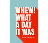 Whew! What a Day It Was: Laughter, tears, mess-ups and miracles-today had it all