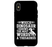 Which Dinosaur Knows The Most Words A Thesaurus |- Custodia per iPhone X/XS