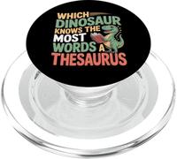 Which Dinosaur Knows The Most Words A Thesaurus |- PopSockets PopGrip per MagSafe