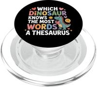 Which Dinosaur Knows The Most Words A Thesaurus - PopSockets PopGrip per MagSafe