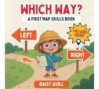 Which Way?: A First Map Skills Book for Kids Ages 4-8 (Learn Left and Right, A Rhyming Preschool Directions Read Aloud): 3