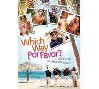 Which Way Por Favor