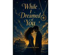 While I Dreamed of You