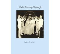 While Passing Through