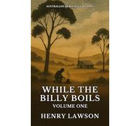 While the Billy Boils: Volume One