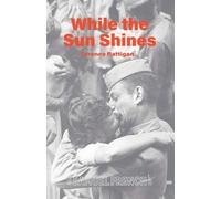 While The Sun Shines - Rattigan Terence