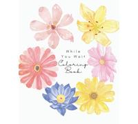 While You Wait Coloring Book