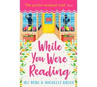 While You Were Reading: The perfect weekend read!