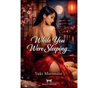 While You Were Sleeping