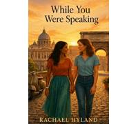 While You Were Speaking
