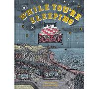 While You're Sleeping: A stunning illustrated children’s book exploring the night time world: 1