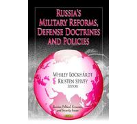 Whiley Lockhard Russia's Military Reforms, Defense Doctrines (Copertina rigida)