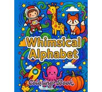 Whimsical Alphabet Coloring Book