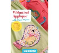 Whimsical Applique with Kari Mecca