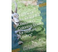"Whimsical Deer Delights: A Relaxing Coloring Book for Nature Lovers": "Unleash Your Creativity and Find Peace in the Serene World of Deer with this Beautiful Coloring Book"