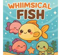 Whimsical Fish: Dive into a Delightful Coloring Journey