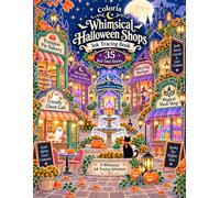 Whimsical Halloween Shops Ink Tracing Book: 35 Pre-Colored White-Line Magical Storefronts and Shop Interiors to Trace with One Black Pen for Adults & Teens