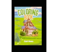 "Whimsical House Coloring Book: A Creative Escape for Adults and Kids": "Unleash Your Imagination with Intricate Designs and Charming Details"
