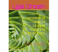 Whimsical Mix: A Unique Coloring Adventure: Unleash Your Creativity with this Mix of Intricate and Playful Designs