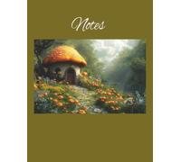 Whimsical Mushroom Cottage Notebook: Lined and Blank Sheet Notebook | Template Journal Book | Blank Sheet Notepad | 100 pages | 8.5x11 inches