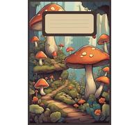 Whimsical Mushroom Forest Journal: Lined Writing Notebook for Nature Lovers, Dreamers & Fantasy Fans: Vintage Cottagecore Aesthetic | 120 Pages of Lined Paper for Writing, Journaling, or Note-Taking