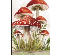 Whimsical Mushrooms: Journal/ Notebook Hardcover