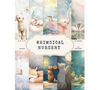 Whimsical Nursery Scrapbook Paper - 50 Pages, 25 Double-Sided Designs - 8.5 x 11 Inch: Dreamy Watercolor Woodland Animals, Celestial Night Sky and ... for Baby Albums, Journaling and DIY Crafts
