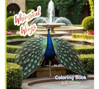 Whimsical Wings Coloring Book: A Delightful Bird-Themed Coloring Adventure for Kids Ages 6-12. Whimsical Bird Scenes to Color - Perfect for Home and Classroom Use.
