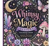 Whimsy & Magic coloring book