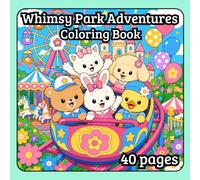 Whimsy Park Adventures: Bold & Easy Amusement Park Fun for Relaxing Coloring