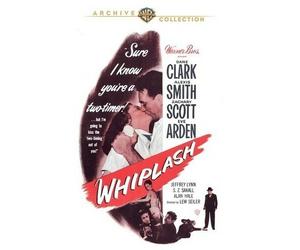 Whiplash 1948 Zachary Scott, Eve Arden, Dane Clark, Alexis Smith, Jeffrey Lynn