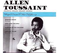 Allen Toussaint – Whipped Cream & Other Delights – Vinile 7" – Charly