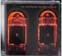 WHIPSAWS - 60 WATT AVENUE