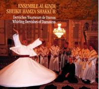 Whirling Dervishes of Damascus by Ensemble Al Kindi