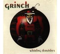Whirling Dervishes - You're a Mean One Mr. Grinch