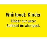 Whirlpool: bambini - bambini solo sotto la supervisione nella vasca idromassaggio. - Cartello in alluminio A2: 594 x 420 mm, senza grafica, solo testo