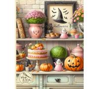 Whisk & Write: Kitchen Composition Notebook | Vintage Halloween-Themed Kitchen Journal | Shabby Chic Recipe Keeper | 120 College-Ruled, Lined, White Pages