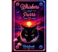Whiskers and Purrs: Notebook