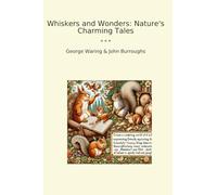 Whiskers and Wonders: Nature's Charming Tales