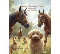 Whiskers, Hooves & Paws: Arianna’s Pencil Art Expressions: Created with love by Gma