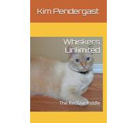 Whiskers Unlimited: The Recluse Riddle