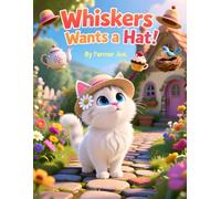 Whiskers Wants a Hat