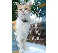 Whiskers & Wonders: A Cat Coloring Adventure