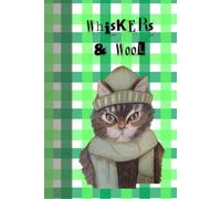 Whiskers & Wool: Journal Notebook Diary Planner for her for him for them for family for friend for work for home for gift